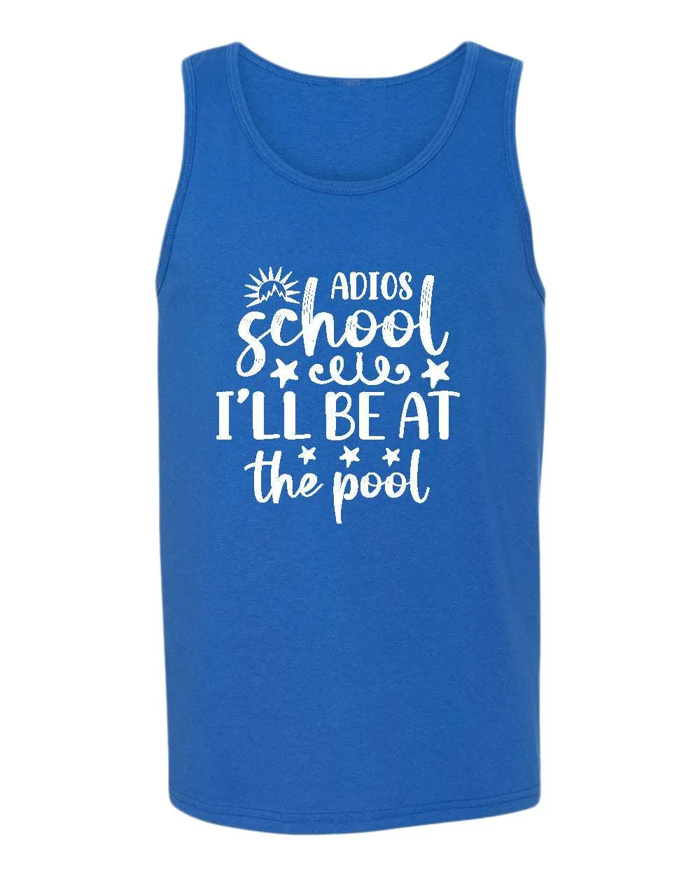 Adios school i'll be at the pool tank top, summer tank top, beach party tank top
