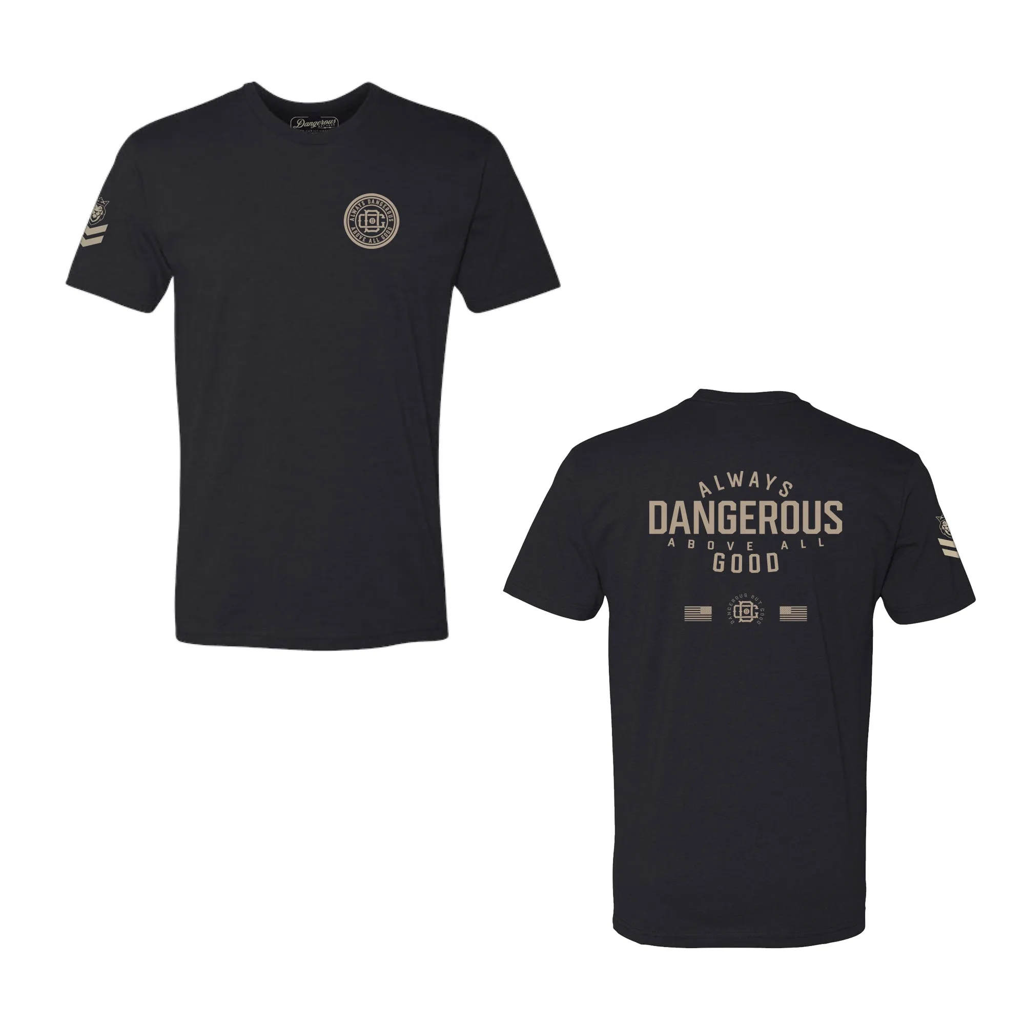 Always Dangerous T-Shirt