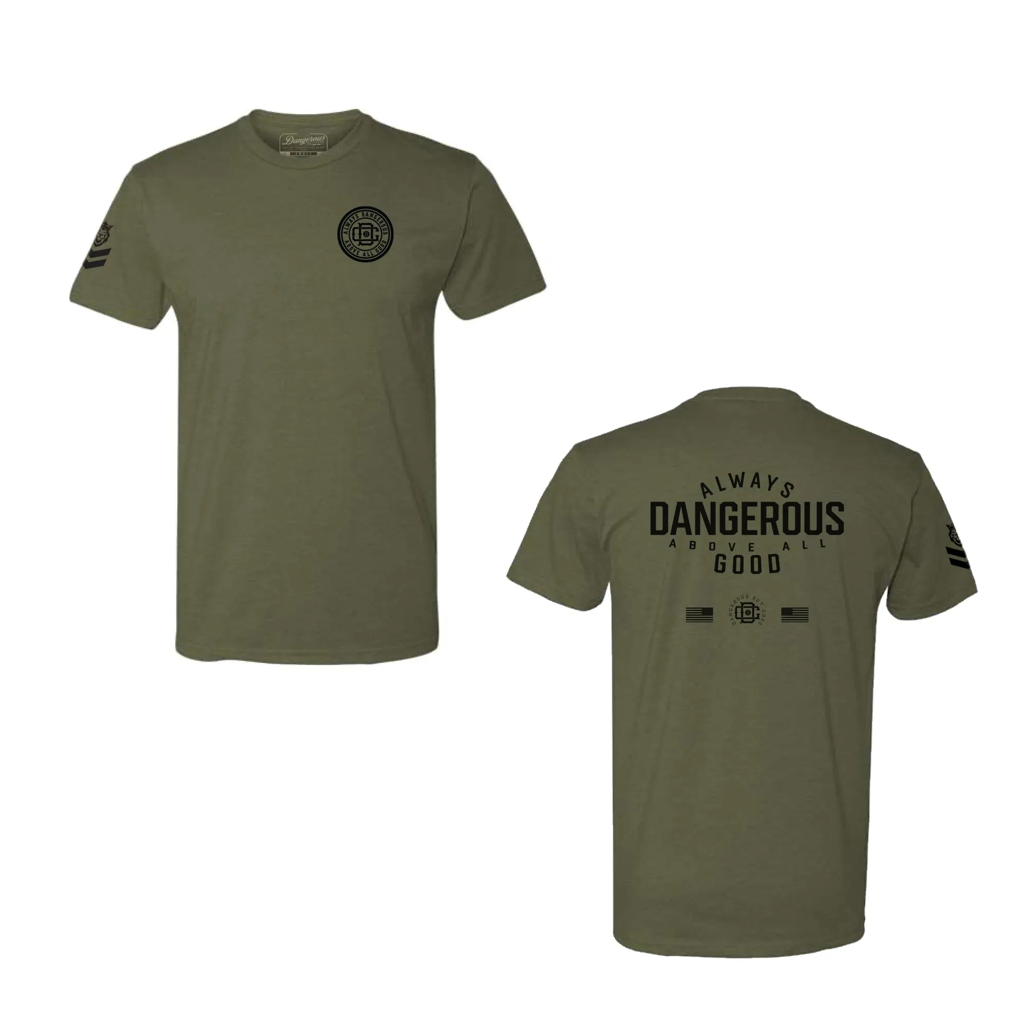 Always Dangerous T-Shirt