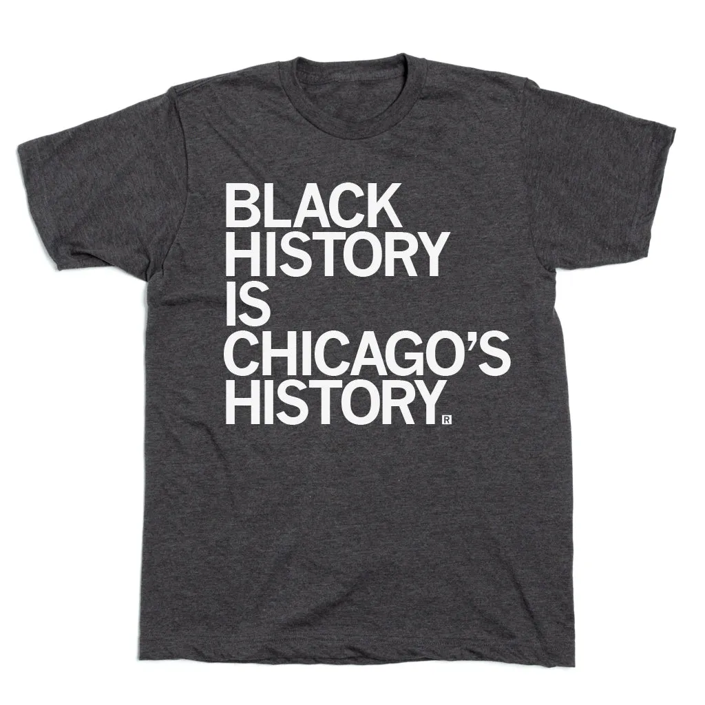 Black History Is Chicago's History