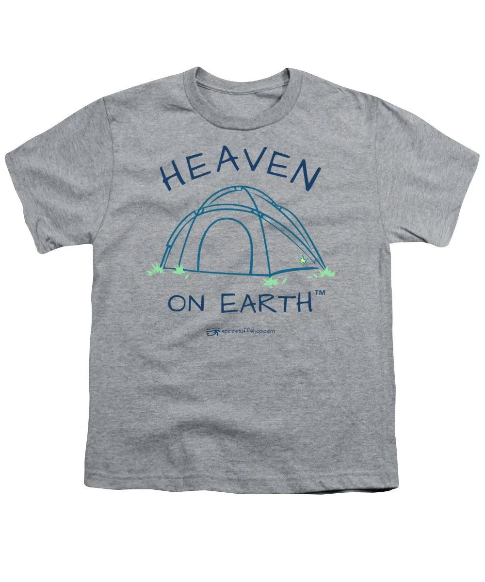 Camping/tent Heaven On Earth - Youth T-Shirt