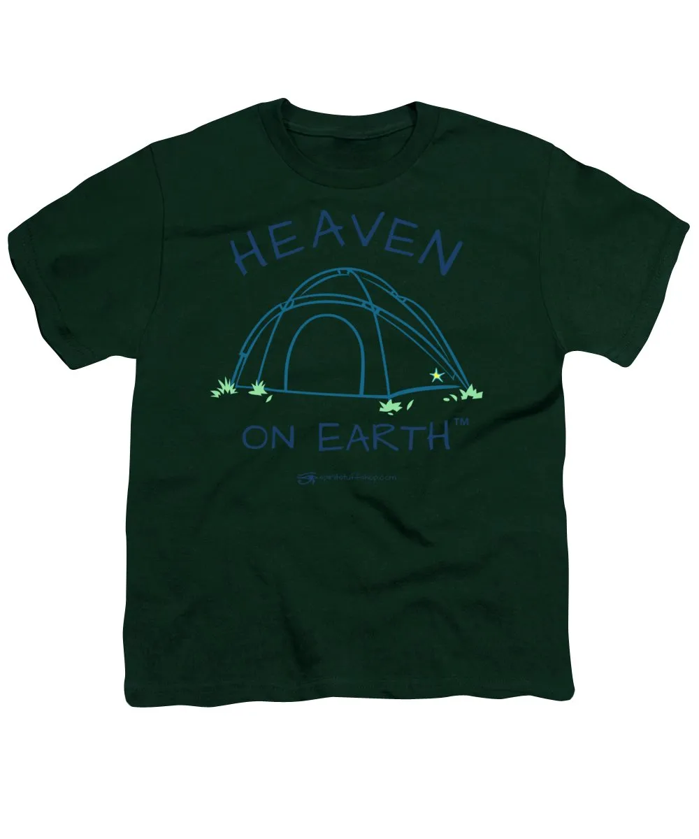 Camping/tent Heaven On Earth - Youth T-Shirt