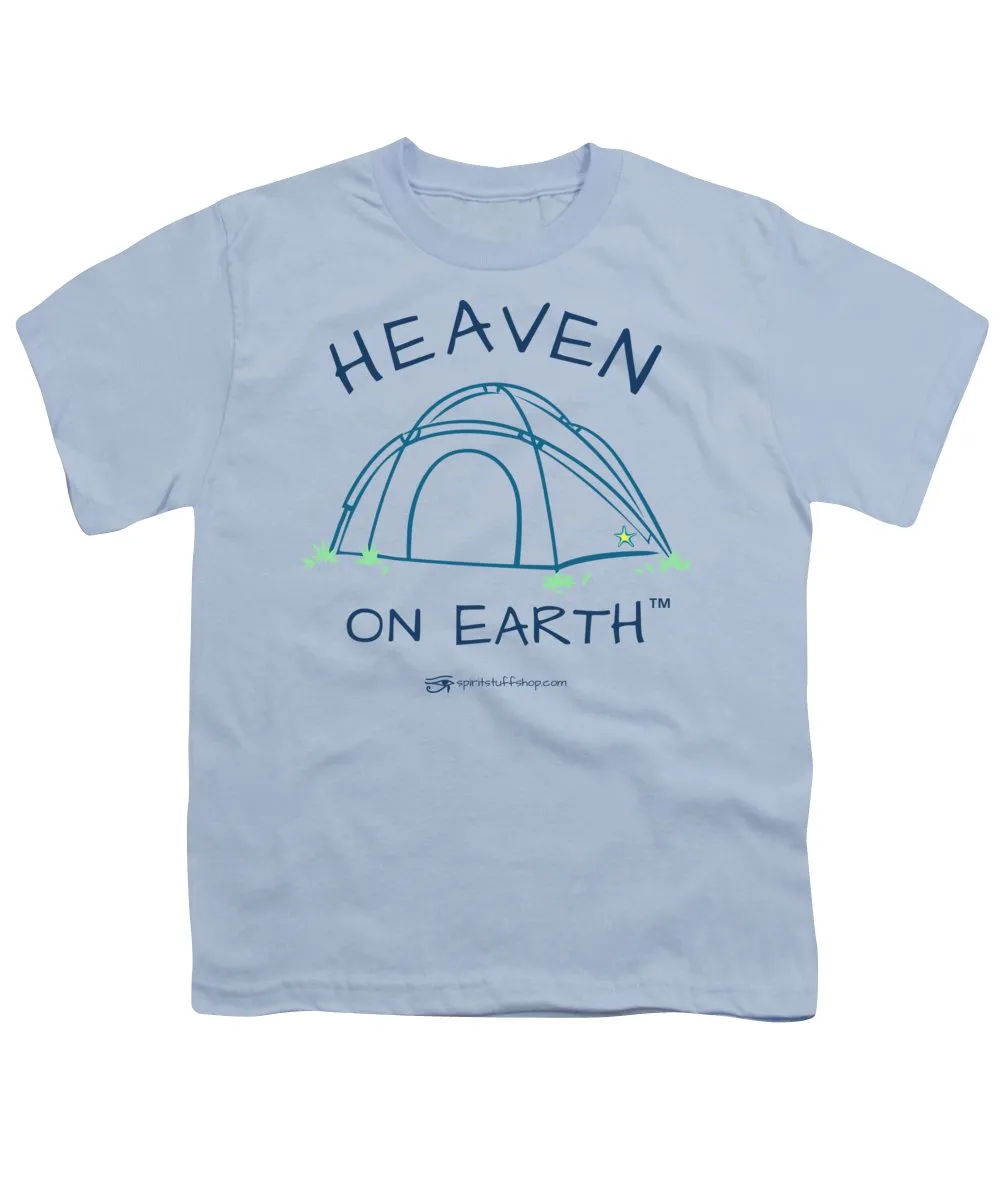 Camping/tent Heaven On Earth - Youth T-Shirt