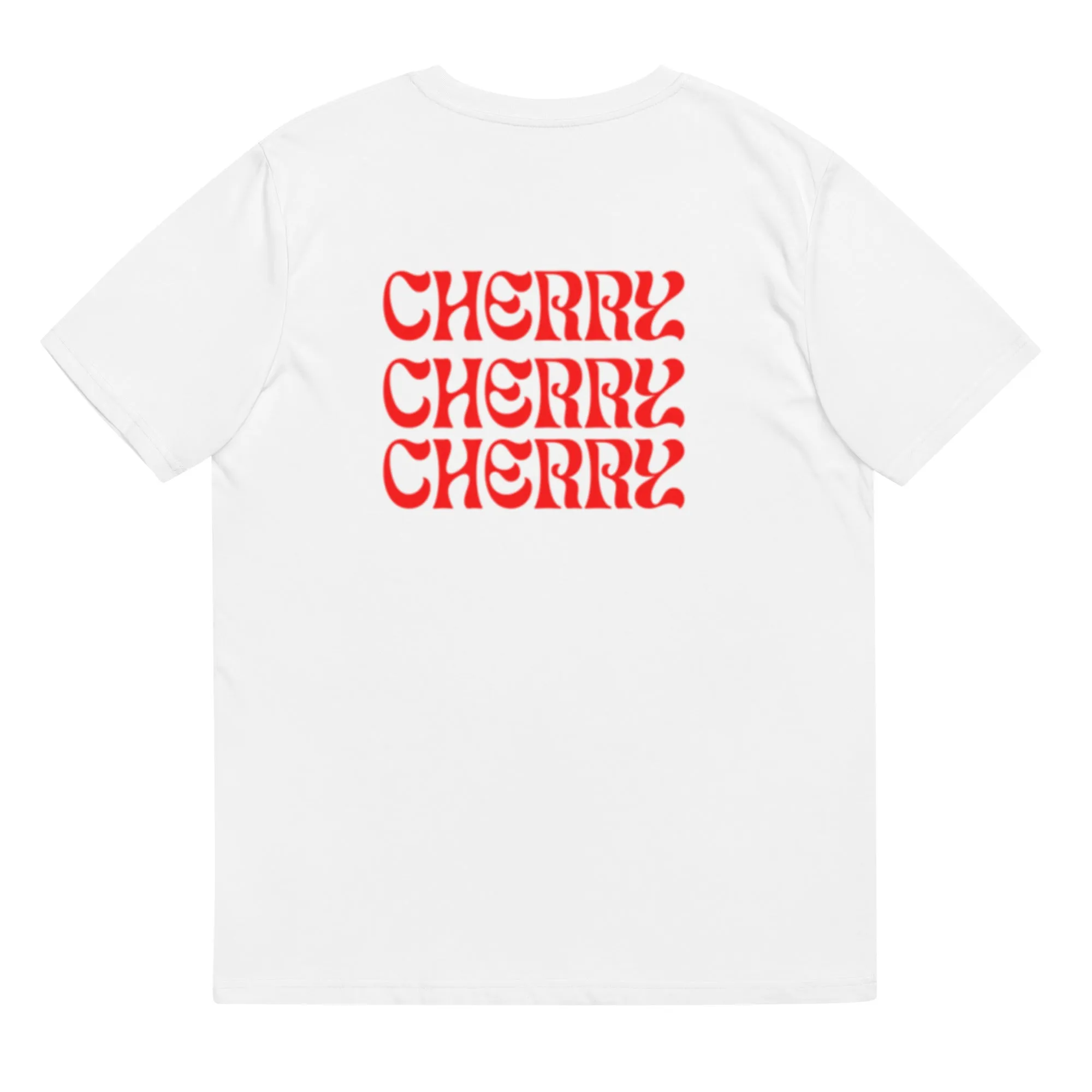 CHERRY CHERRY- Unisex organic cotton t-shirt