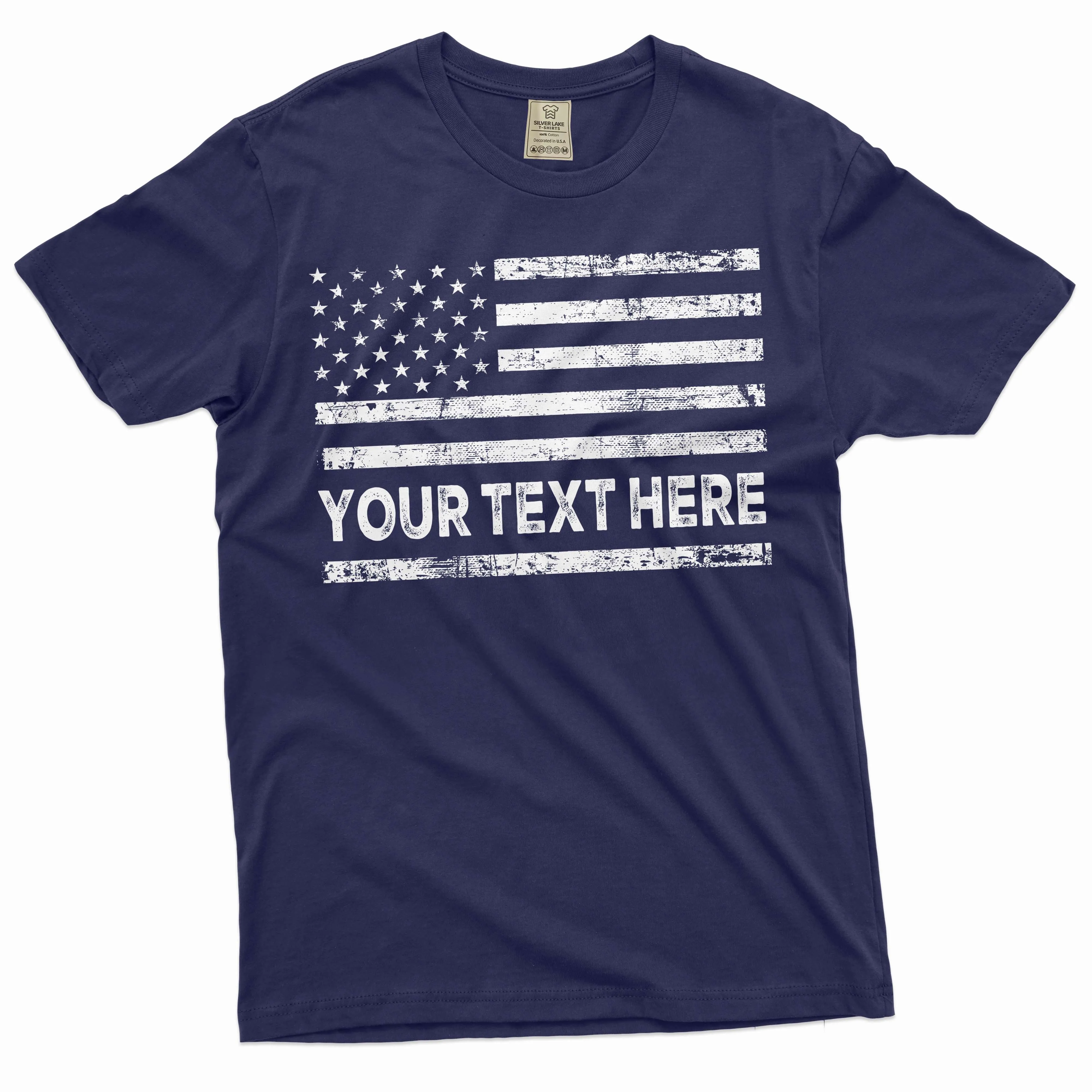Custom USA Flag Add your Text T-shirt American Flag with personalized text 4th of July tee