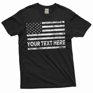 Custom USA Flag Add your Text T-shirt American Flag with personalized text 4th of July tee