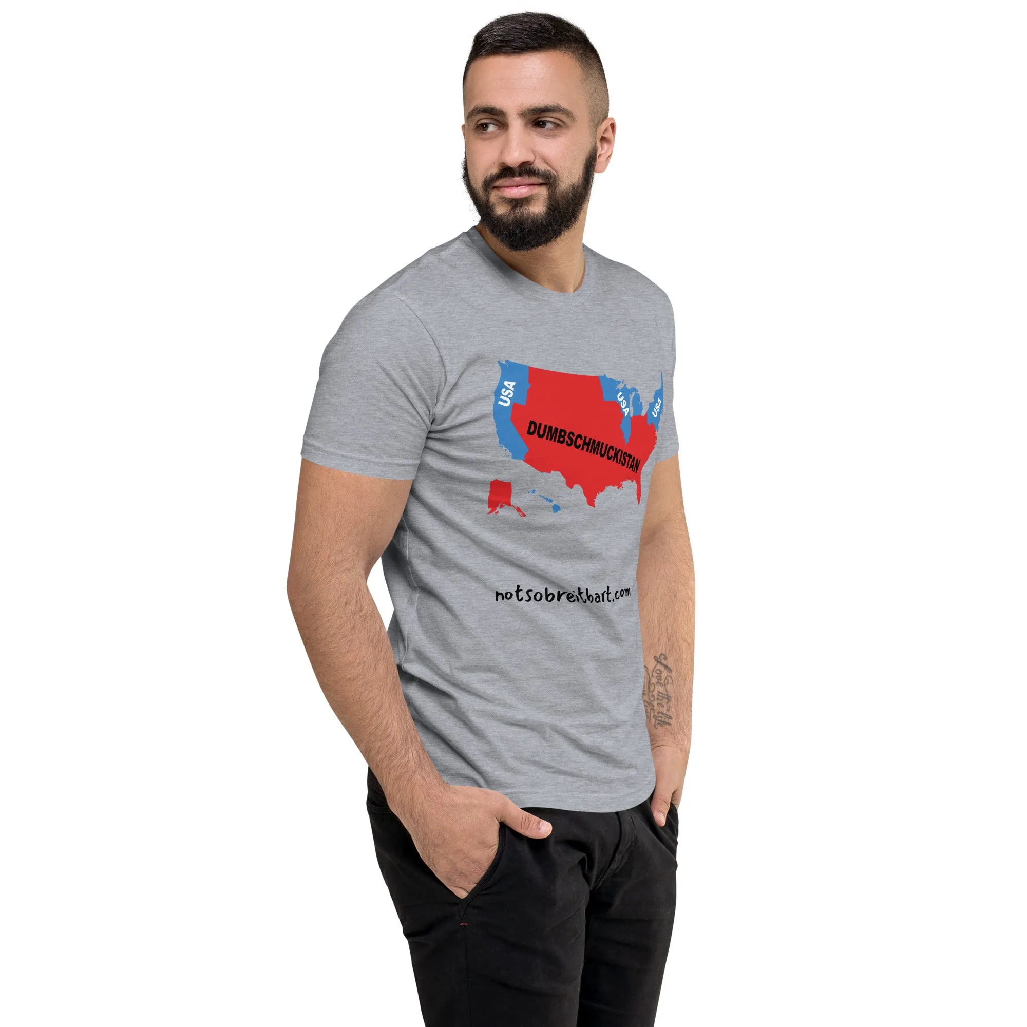 DumbSchmuckistan Men's Fitted T-shirt