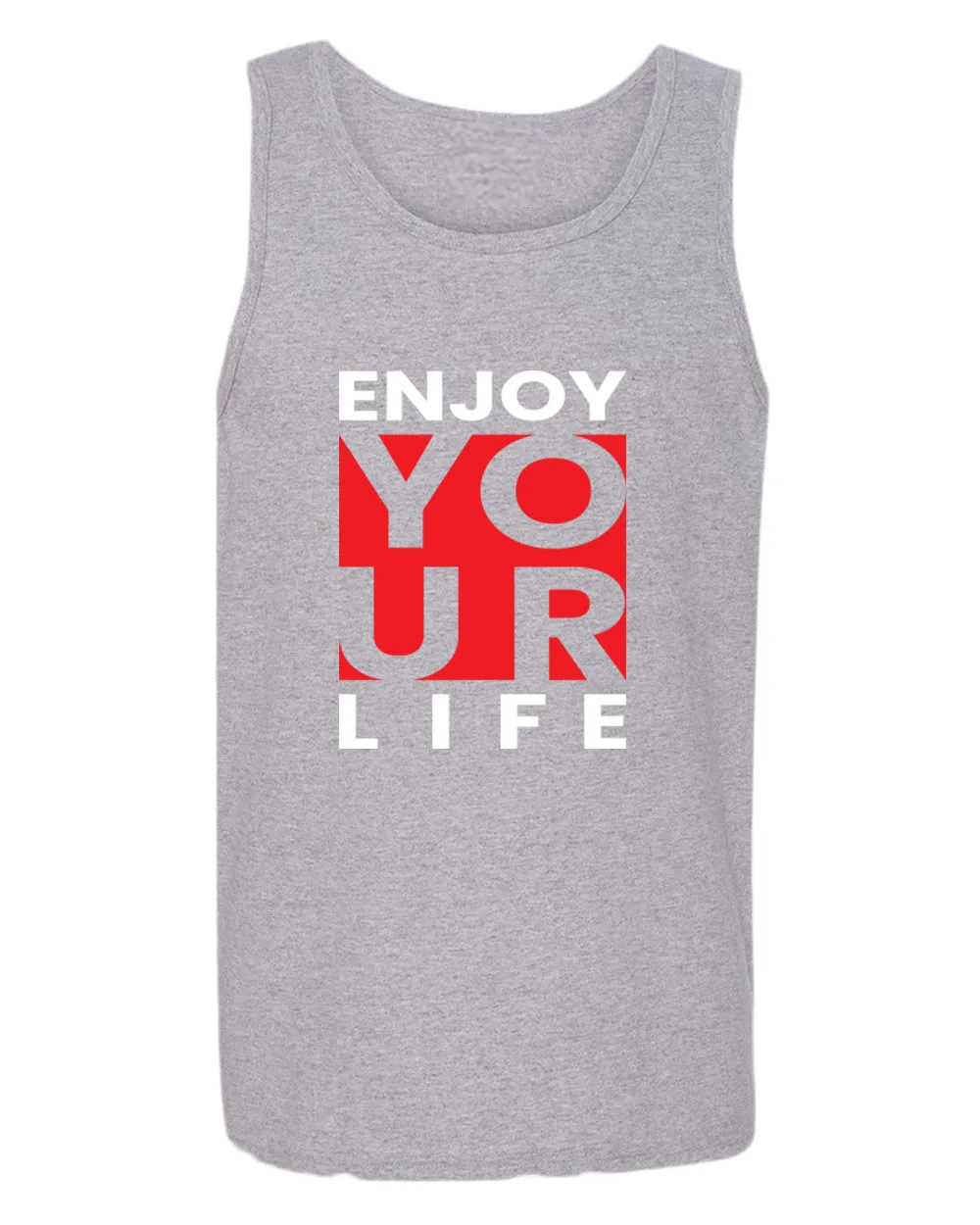Enjoy your life tank top, motivational tank top, inspirational tank tops, casual tank tops