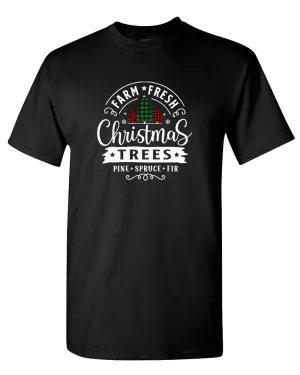 Farm Fresh Christmas Trees T-shirt, Christmas Holiday T-shirt