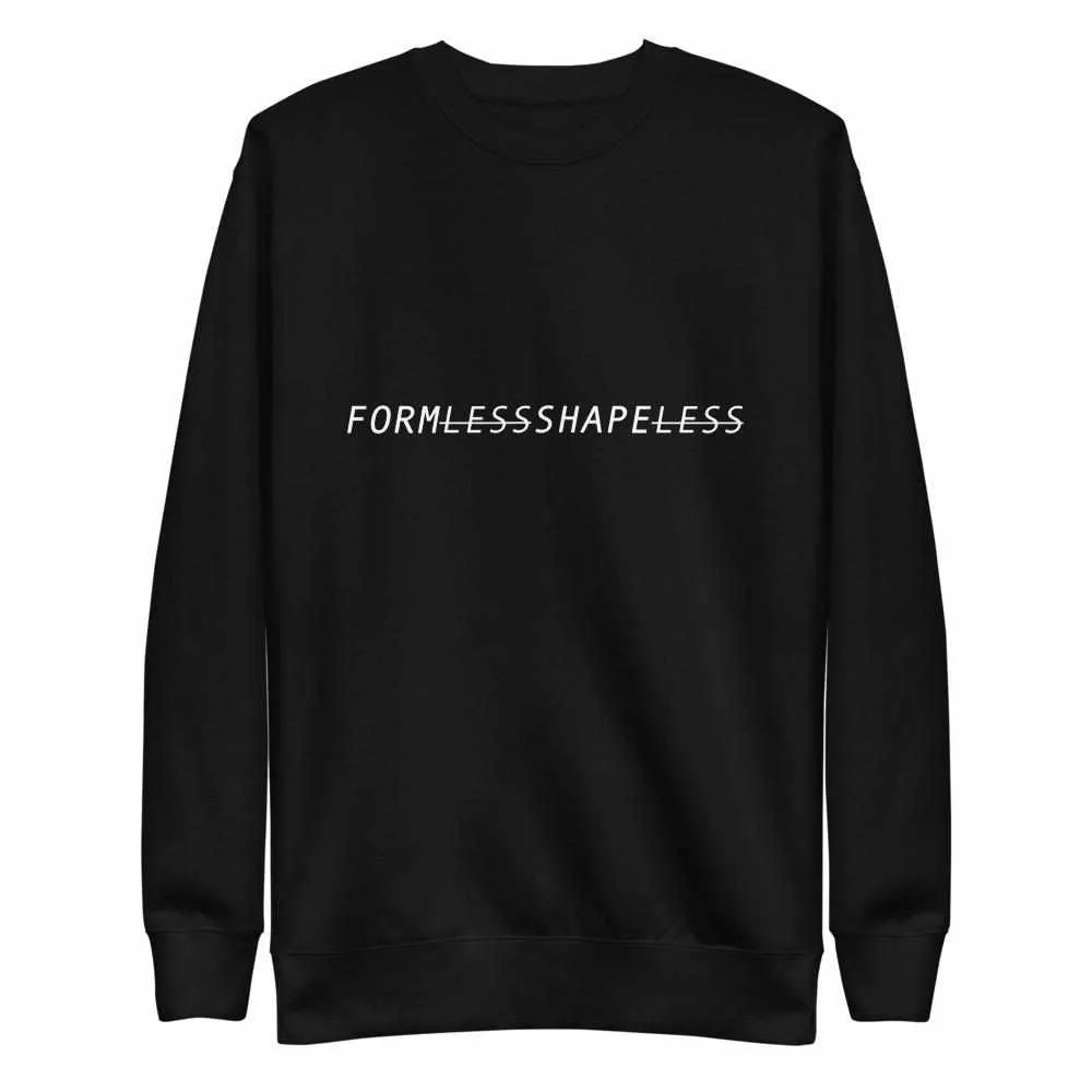 Formless Shapeless Premium Fleece Pullover Sweater