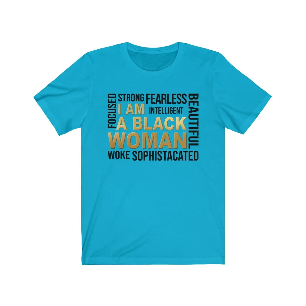 I Am A Black Woman Women's Short Sleeve Tee T-shirt