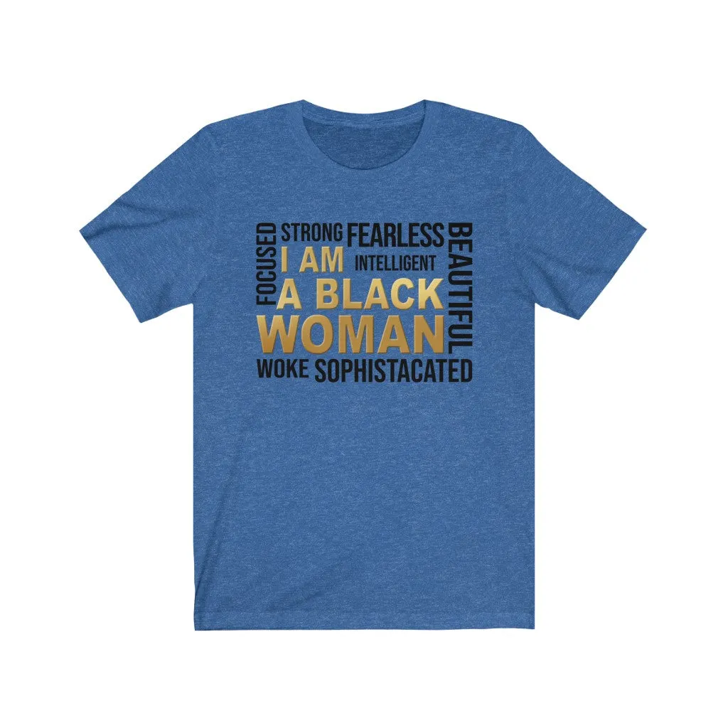 I Am A Black Woman Women's Short Sleeve Tee T-shirt