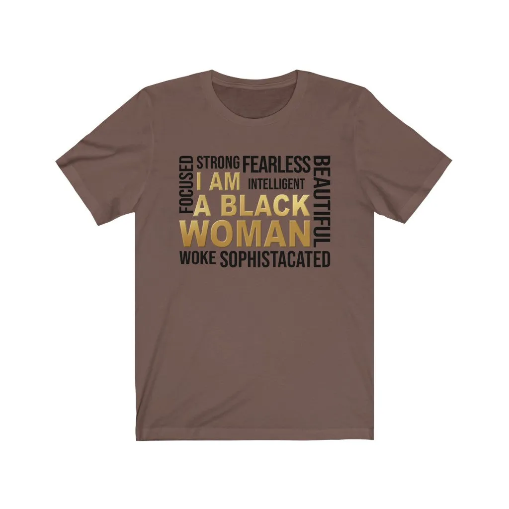 I Am A Black Woman Women's Short Sleeve Tee T-shirt