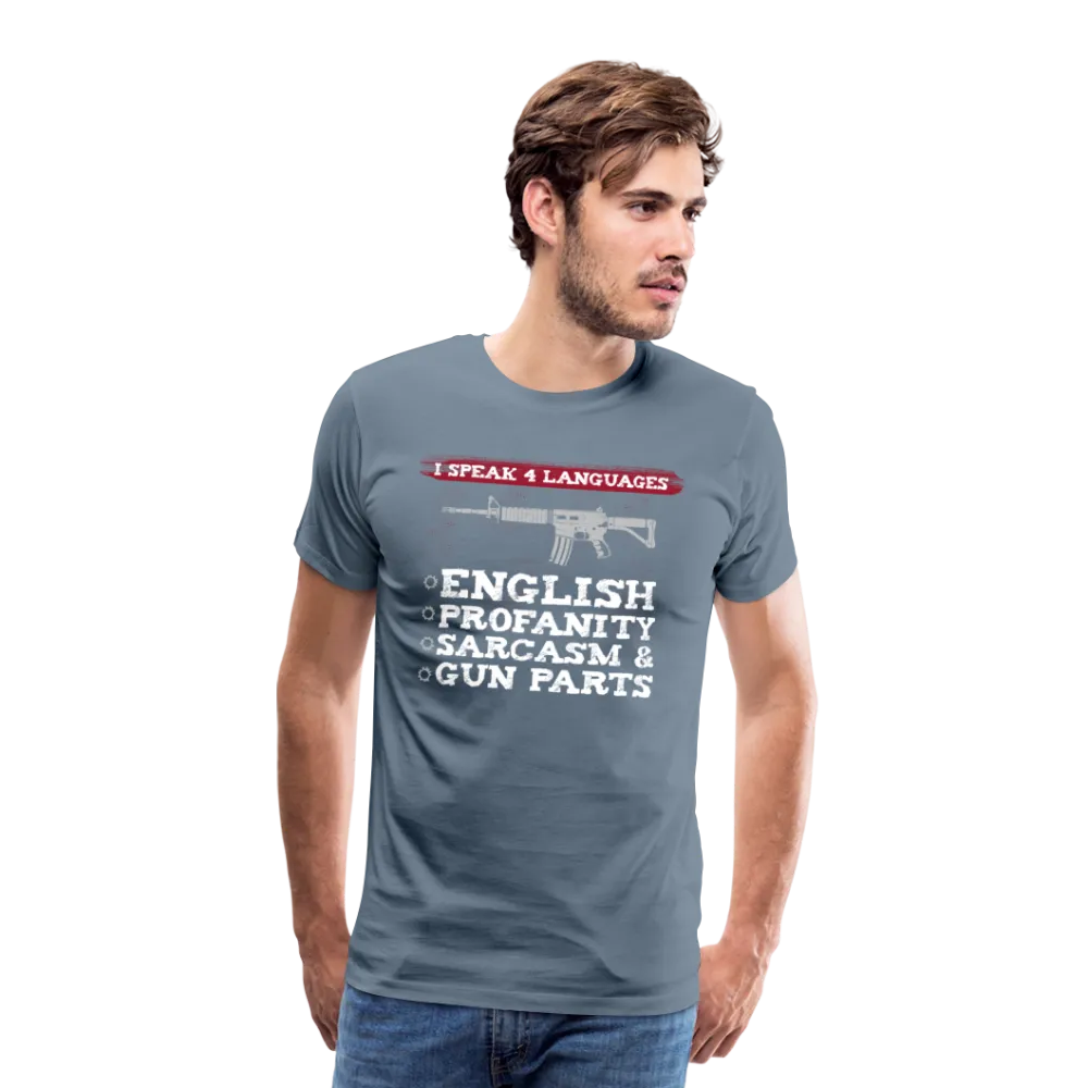 I Speak Four Languages Men's Premium T-Shirt (CK4133)