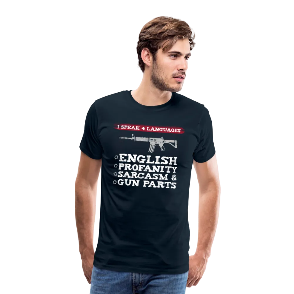 I Speak Four Languages Men's Premium T-Shirt (CK4133)