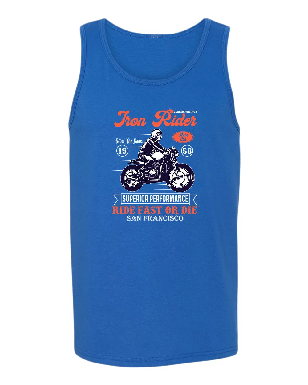 Iron rider ride fast or die tank top