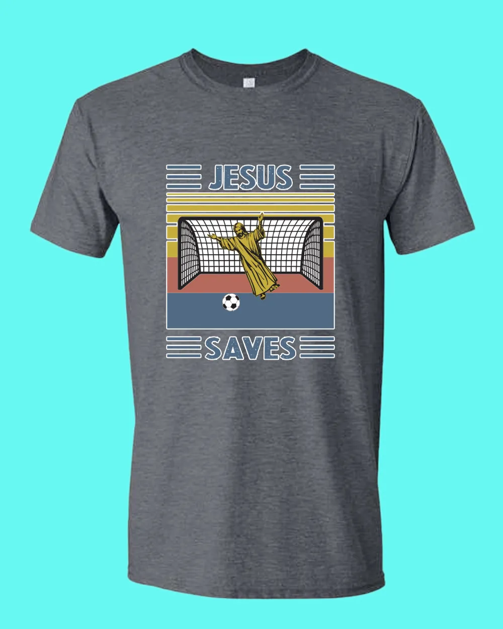 Jesus Saves T-shirt Jesus Goalee T-shirt