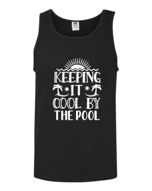 Keeping it cool by the pool tank top, summer tank top, beach party tank top