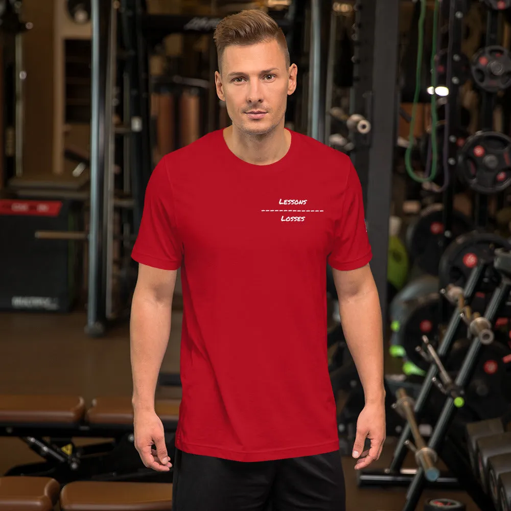 Lessons/Losses T-Shirt