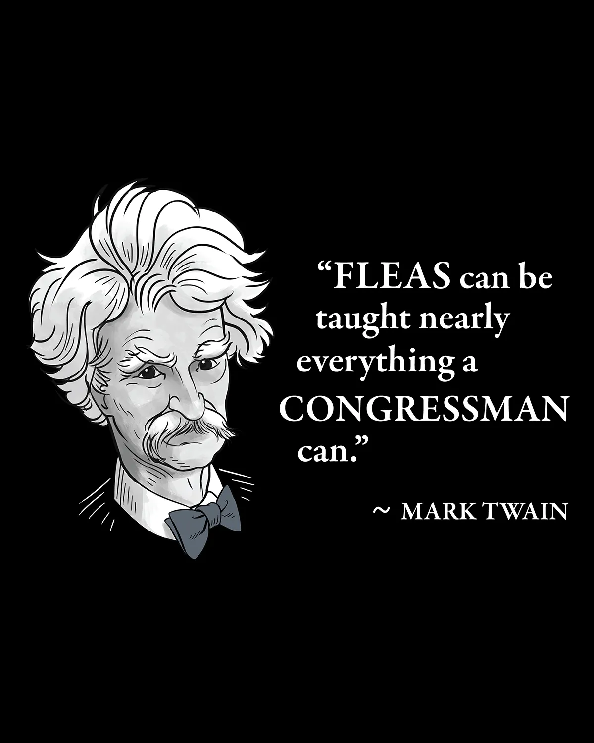 Mark Twain on Congressmen - Men's Edition