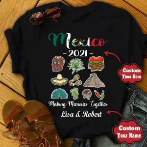 Mexico Family Vacation Personalized Shirt Making Memories Together