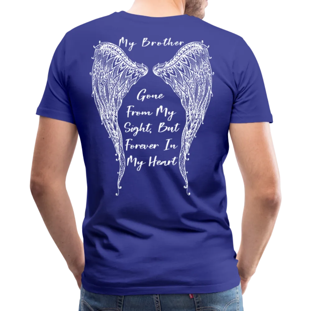 My Brother Gone From Sight Men's Premium T-Shirt (CK1800)