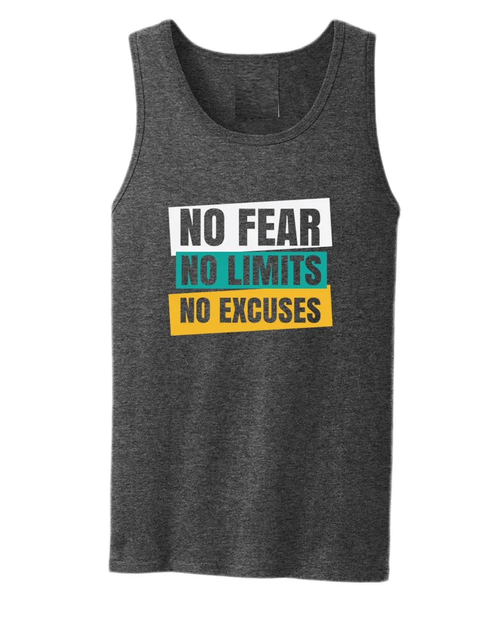 No fear no limits no excuses tank top, motivational tank top, inspirational tank tops, casual tank tops