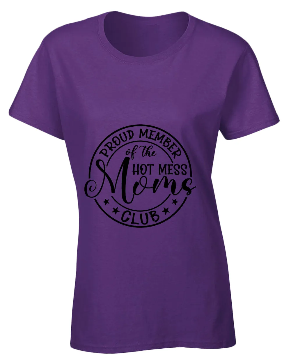 Proud member of the hot mess moms club t-shirt