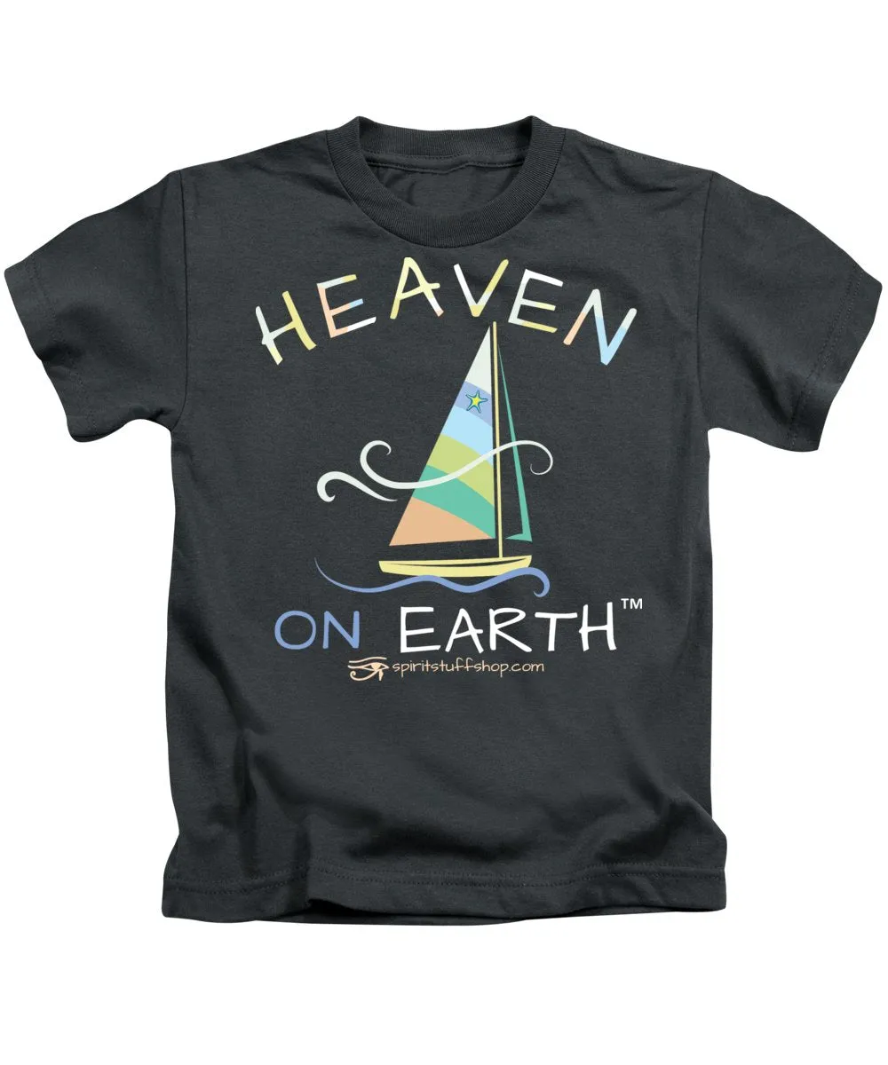 Sailing Heaven On Earth - Kids T-Shirt