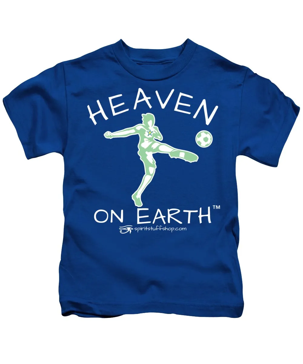 Soccer Heaven On Earth - Kids T-Shirt