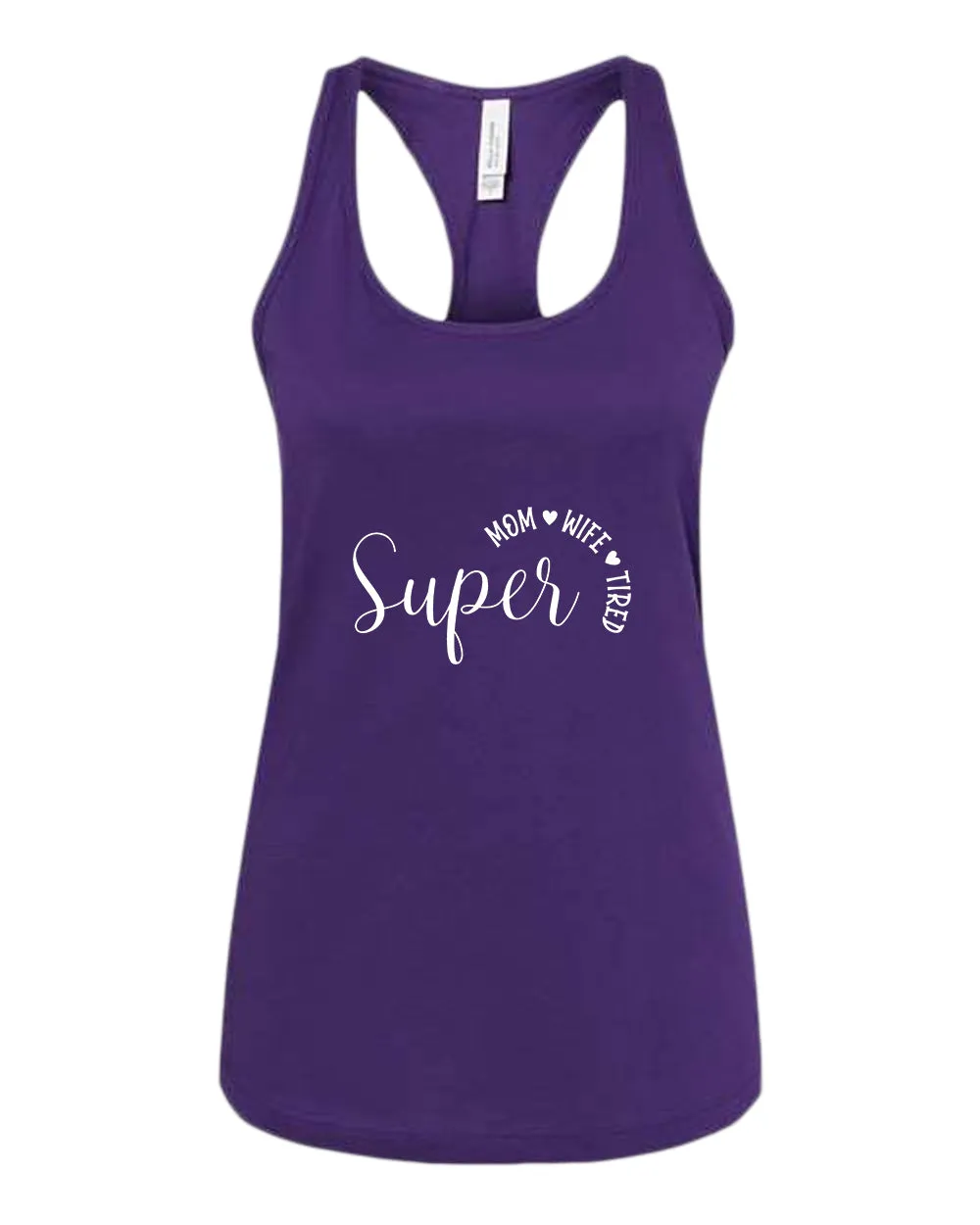 Super Mom, Wife, Tired tank top