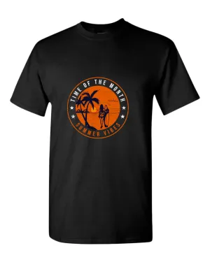 Time of the month summer vibes t-shirt, summer t-shirt, beach party t-shirt