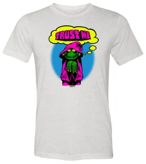 Trust Me T-shirt