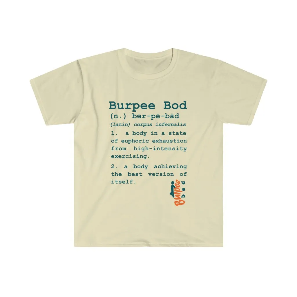 What is a Burpee Bod? - Men's Fitted Workout T Shirt